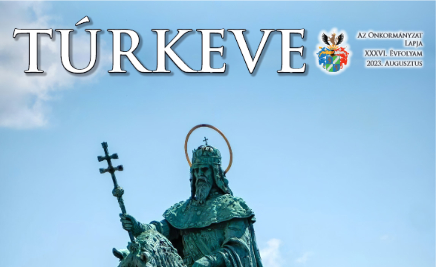 Megjelent a Túrkeve Újság augusztusi lapszáma!