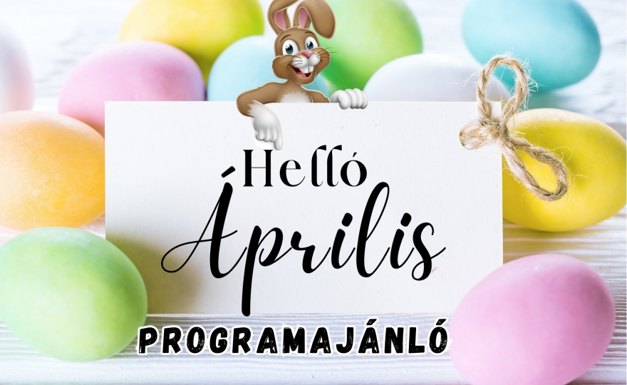 2025. áprilisi programajánló