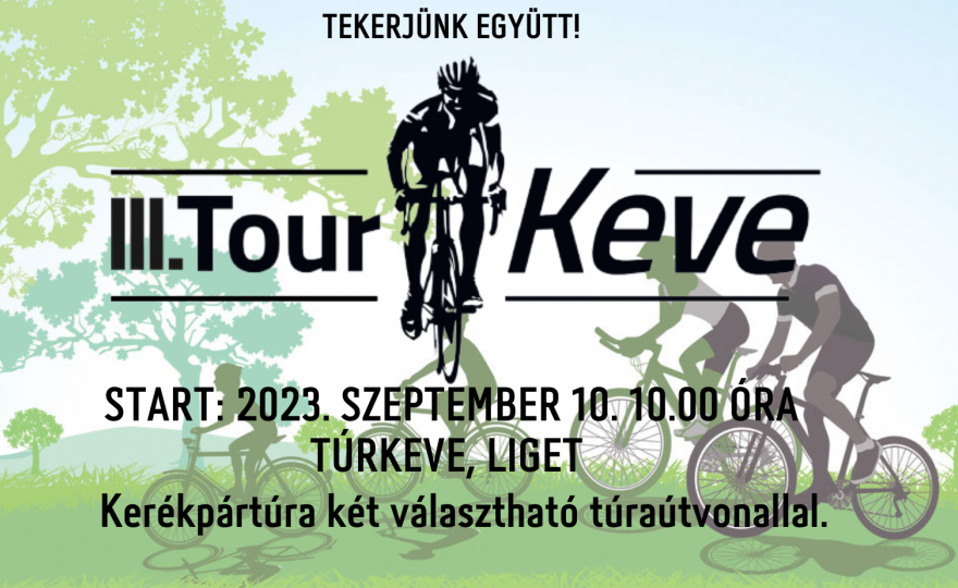 III. TOUR DE KEVE