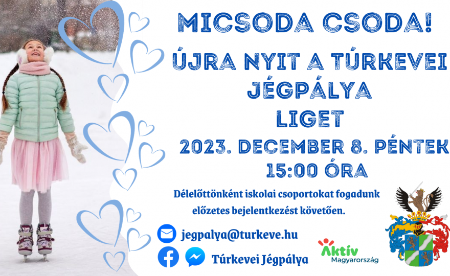 HAMAROSAN NYIT A TÚRKEVEI JÉGPÁLYA!