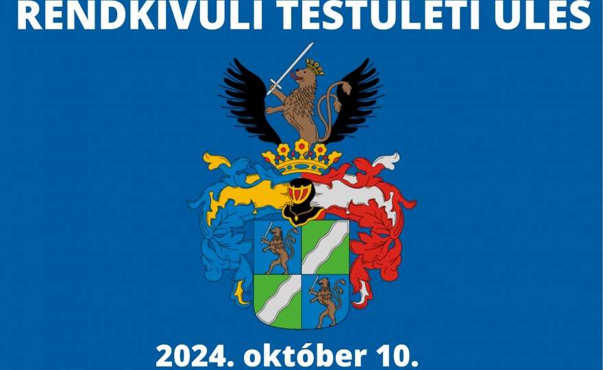 RENDKÍVÜLI TESTÜLETI ÜLÉS 2025. OKTÓBER 10.