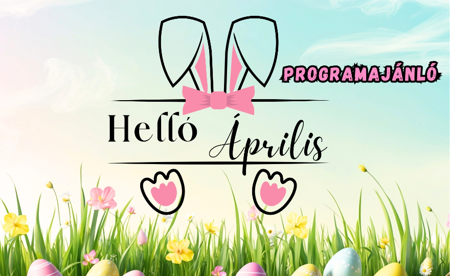 2026. áprilisi porgramajánló