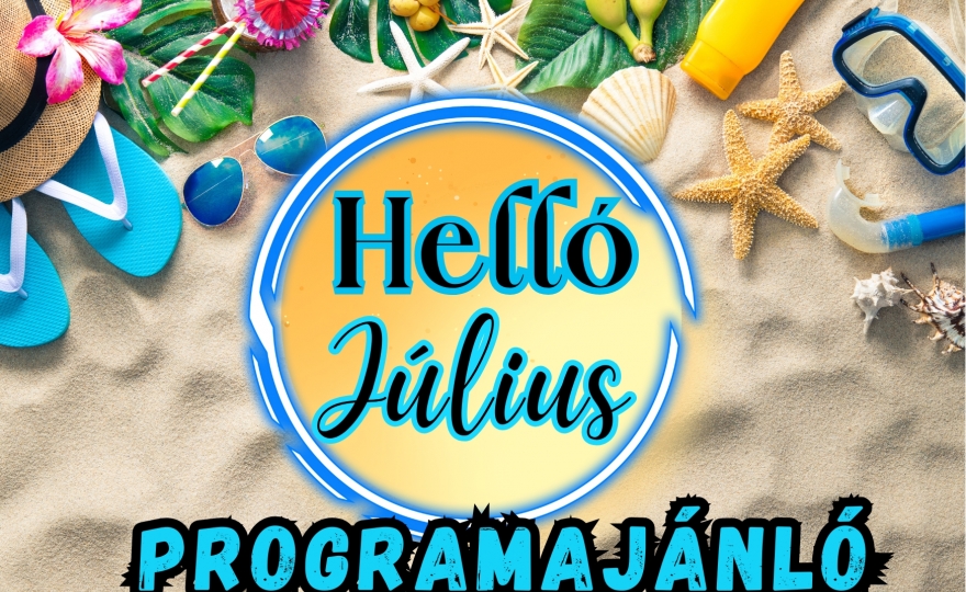 2026. júliusi programajánló